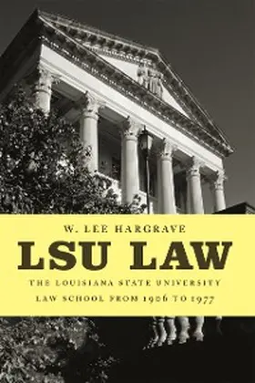 Hargrave |  LSU Law | eBook | Sack Fachmedien