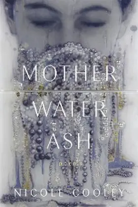 Cooley |  Mother Water Ash | eBook | Sack Fachmedien