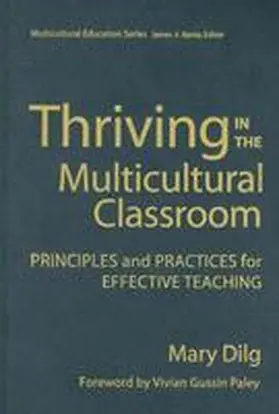 Dilg |  Thriving in the Multicultural Classroom | Buch |  Sack Fachmedien