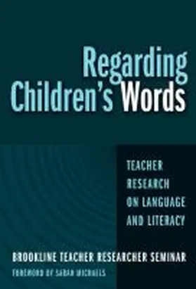 Seminar |  Regarding Children's Words | Buch |  Sack Fachmedien