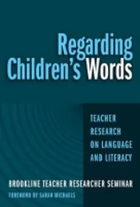 Seminar |  Regarding Children's Words | Buch |  Sack Fachmedien