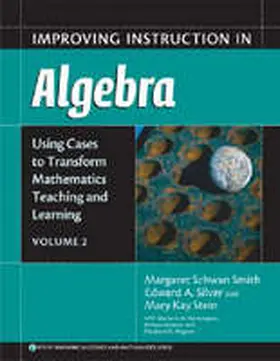 Smith / Silver / Stein |  Improving Instruction in Algebra | Buch |  Sack Fachmedien