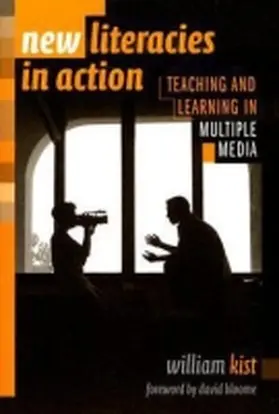 Kist / Genishi / Strickland |  New Literacies in Action | Buch |  Sack Fachmedien