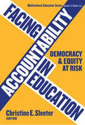 Sleeter / Banks |  Facing Accountability in Education | Buch |  Sack Fachmedien