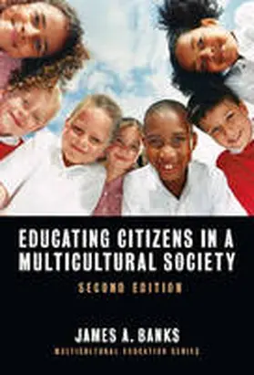 Banks |  Educating Citizens in a Multicultural Society | Buch |  Sack Fachmedien