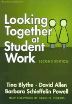 Blythe |  Looking Together at Student Work | Buch |  Sack Fachmedien