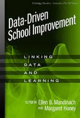 Mandinach / Honey / Linn |  Data-Driven School Improvement | Buch |  Sack Fachmedien