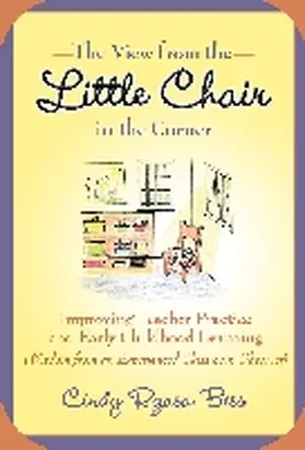 Bess / Ryan |  The View from the Little Chair in the Corner | Buch |  Sack Fachmedien