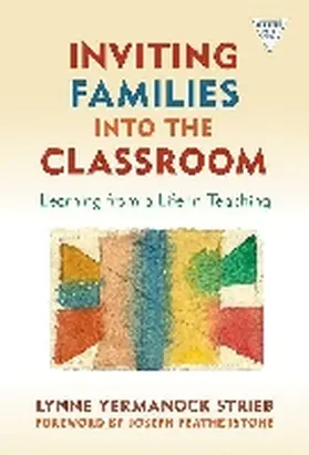 Strieb / Lytle / Cochran-Smith |  Inviting Families Into the Classroom | Buch |  Sack Fachmedien