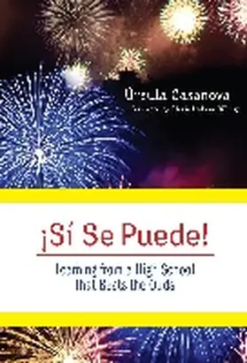 Casanova |  ¡Si Se Puede! Learning from a High School That Beats the Odds | Buch |  Sack Fachmedien