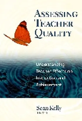 Kelly |  Assessing Teacher Quality | Buch |  Sack Fachmedien