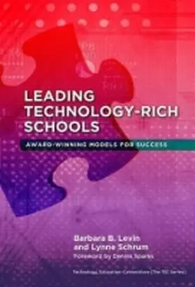 Levin / Schrum / Linn |  Leading Technology-Rich Schools | Buch |  Sack Fachmedien
