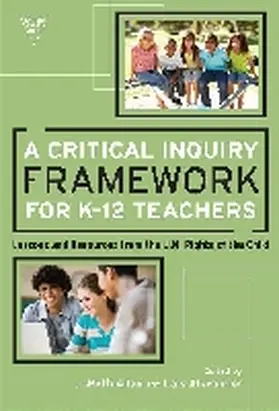 Allen / Alexander / Lytle |  A Critical Inquiry Framework for K-12 Teachers | Buch |  Sack Fachmedien