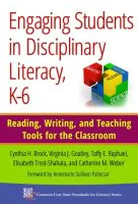 Brock / Goatley / Raphael |  Engaging Students in Disciplinary Literacy, K-6 | Buch |  Sack Fachmedien