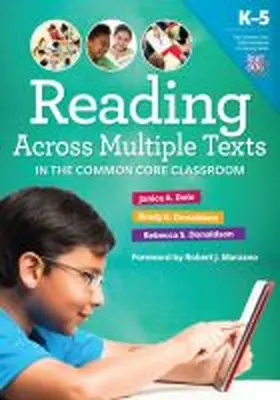 Dole / Donaldson / Neuman |  Reading Across Multiple Texts in the Common Core Classroom, K-5 | Buch |  Sack Fachmedien