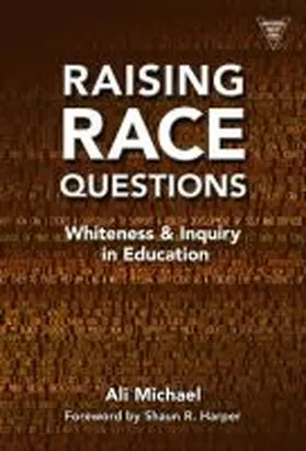 Michael |  Raising Race Questions | Buch |  Sack Fachmedien