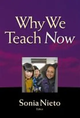 Nieto |  Why We Teach Now | Buch |  Sack Fachmedien