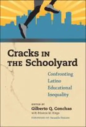 Conchas |  Cracks in the Schoolyard--Confronting Latino Educational Inequality | Buch |  Sack Fachmedien