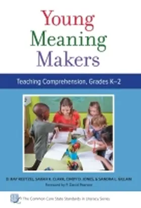 Reutzel / Clark / Jones |  Young Meaning Makers--Teaching Comprehension, Grades K-2 | Buch |  Sack Fachmedien