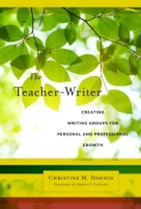 Dawson |  The Teacher-Writer | Buch |  Sack Fachmedien