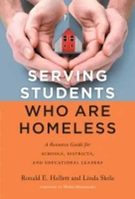 Hallett / Skrla |  Serving Students Who Are Homeless | Buch |  Sack Fachmedien