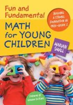 Small |  Fun and Fundamental Math for Young Children | Buch |  Sack Fachmedien