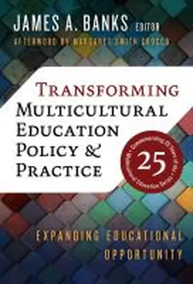 Banks |  Transforming Multicultural Education Policy and Practice | Buch |  Sack Fachmedien