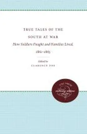 Poe |  True Tales of the South at War | Buch |  Sack Fachmedien