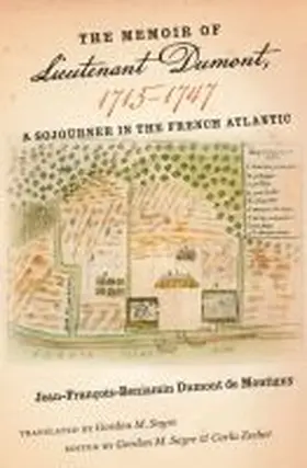 Dumont de Montigny / Sayre / Zecher |  The Memoir of Lieutenant Dumont, 1715-1747 | Buch |  Sack Fachmedien