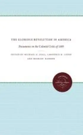 Hall / Leder / Kammen |  The Glorious Revolution in America | Buch |  Sack Fachmedien