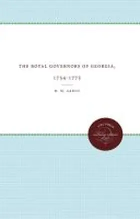 Abbot |  The Royal Governors of Georgia, 1754-1775 | Buch |  Sack Fachmedien