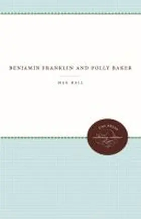 Hall |  Benjamin Franklin and Polly Baker | Buch |  Sack Fachmedien