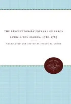 Acomb |  The Revolutionary Journal of Baron Ludwig von Closen, 1780-1783 | Buch |  Sack Fachmedien
