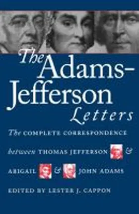 Cappon |  The Adams-Jefferson Letters | Buch |  Sack Fachmedien