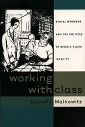 Walkowitz |  Working with Class | Buch |  Sack Fachmedien