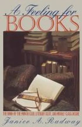 Radway |  A Feeling for Books | Buch |  Sack Fachmedien