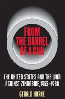Horne |  From the Barrel of a Gun | Buch |  Sack Fachmedien
