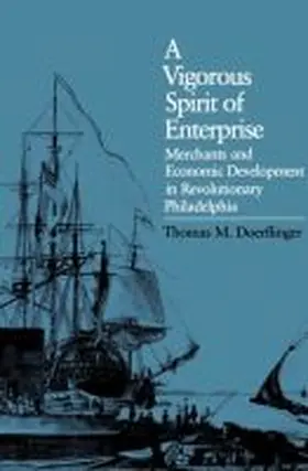 Doerflinger |  A Vigorous Spirit of Enterprise | Buch |  Sack Fachmedien