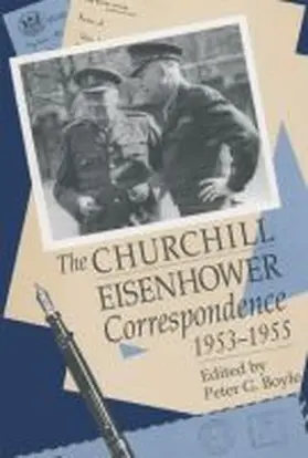 Boyle |  The Churchill-Eisenhower Correspondence, 1953-1955 | Buch |  Sack Fachmedien