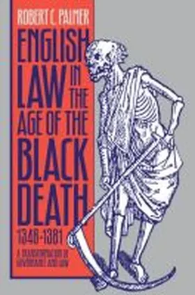 Palmer |  English Law in the Age of the Black Death, 1348-1381 | Buch |  Sack Fachmedien