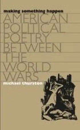 Thurston |  Making Something Happen | Buch |  Sack Fachmedien