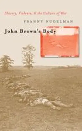 Nudelman |  John Brown's Body | Buch |  Sack Fachmedien