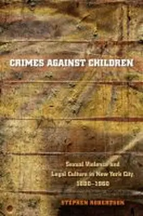 Robertson |  Crimes against Children | Buch |  Sack Fachmedien