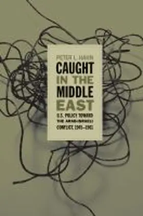 Hahn |  Caught in the Middle East | Buch |  Sack Fachmedien