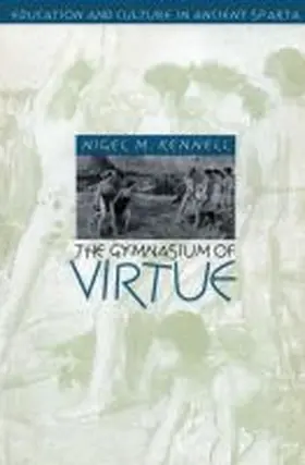 Kennell |  The Gymnasium of Virtue | Buch |  Sack Fachmedien