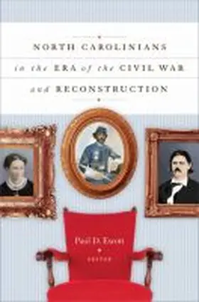Escott |  North Carolinians in the Era of the Civil War and Reconstruction | Buch |  Sack Fachmedien