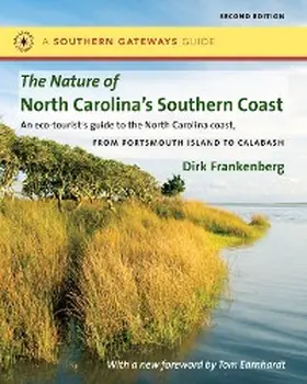 Frankenberg |  The Nature of North Carolina's Southern Coast | eBook | Sack Fachmedien