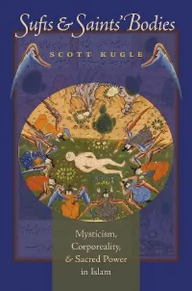 Kugle |  Sufis and Saints' Bodies | eBook | Sack Fachmedien