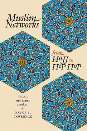 Cooke / Lawrence |  Muslim Networks from Hajj to Hip Hop | eBook | Sack Fachmedien
