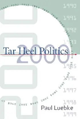 Luebke |  Tar Heel Politics 2000 | eBook | Sack Fachmedien